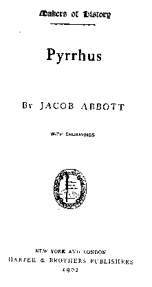 [Title Page] from Pyrrhus by Jacob Abbott