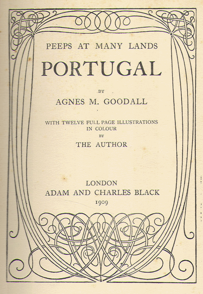 [Title Page] from Portugal by Edith A. Browne