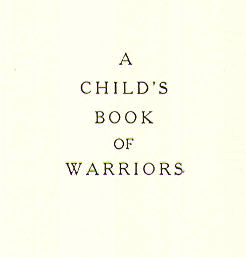 [Title] from Child's Book of Warriors by William Canton