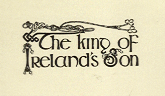 [Title] from King of Ireland's Son by Padraic Colum
