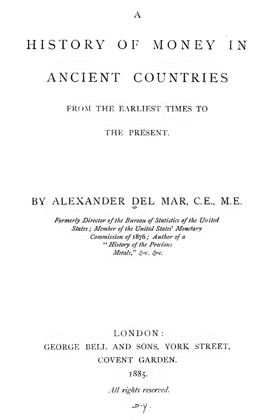 [Title Page] from History of Money in Ancient Times by Alexander Del Mar