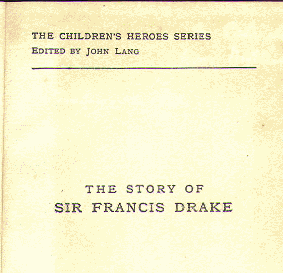 [Series Page] from The Story of Francis Drake by Mrs. O. Elton