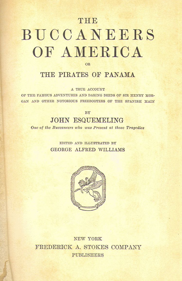 [Title Page] from Buccaneers of America by J. Esquemeling