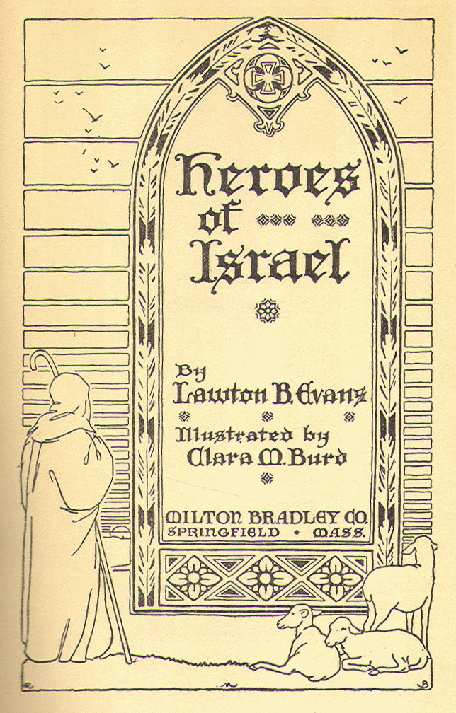 [Title Page] from Heroes of Israel by Lawton Evans