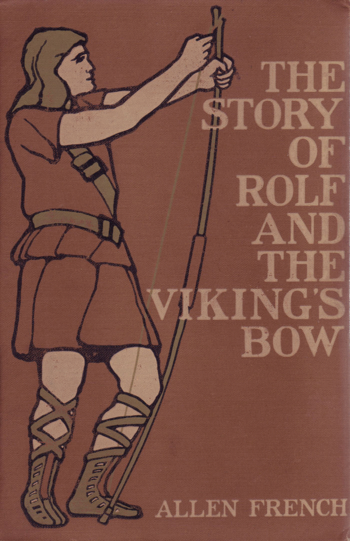 [Front Cover] from Rolf and the Viking's Bow by Allen French