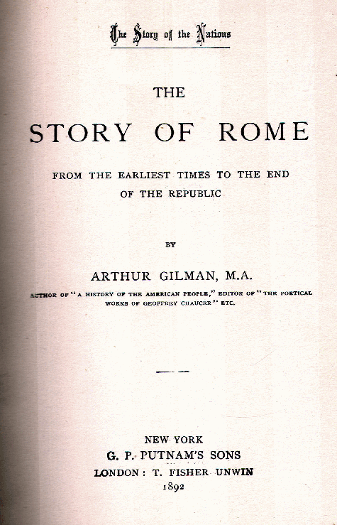 [Title Page] from The Story of Rome by Arthur Gilman