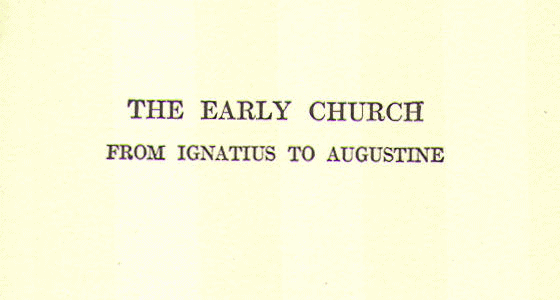 [Title] from The Early Church by George Hodges