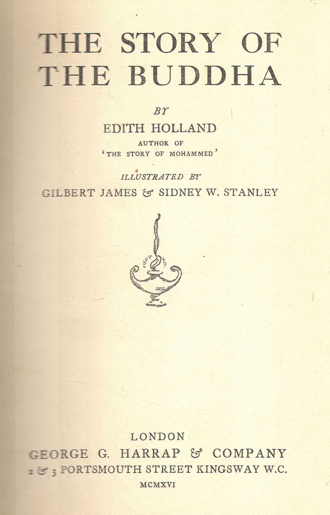 [Title Page] from The Story of the Buddha by Edith Holland