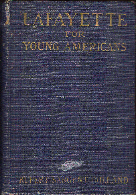 [Book Cover] from Lafayette for Young Americans by Rupert Holland
