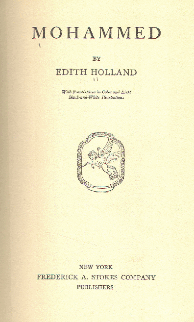 [Title Page] from The Story of Mohammed by Edith Holland