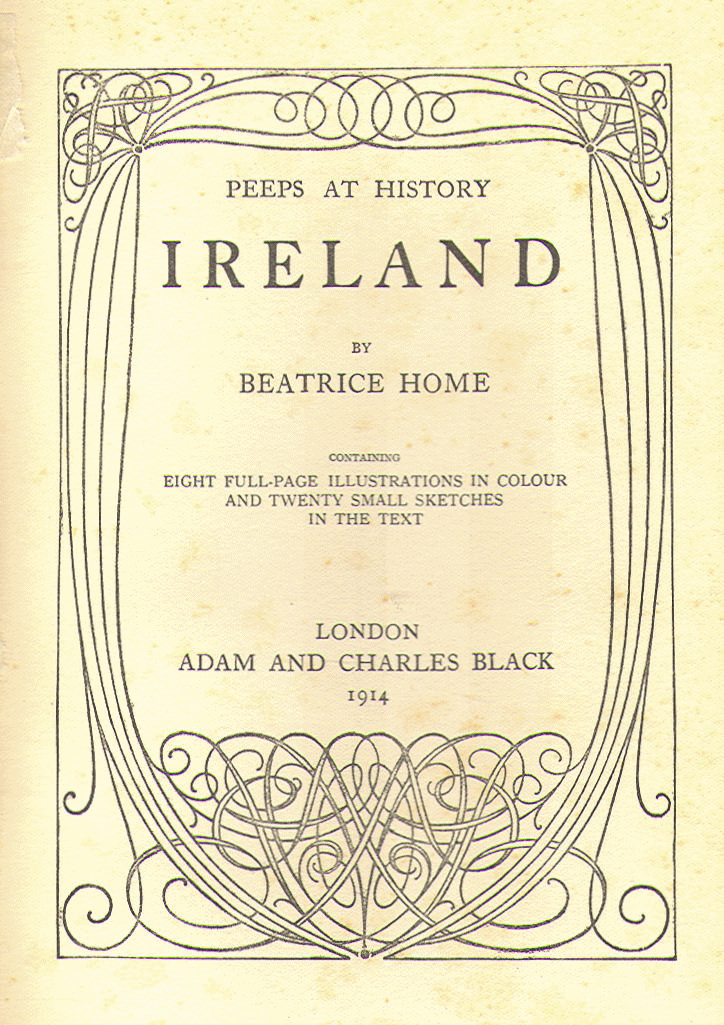 [Title Page] from Peeps at History - Ireland by Beatrice Home