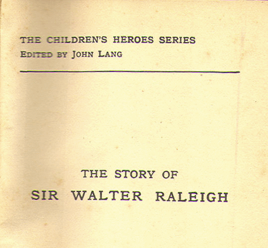 [Series Page] from The Story of Raleigh by M. D. Kelly