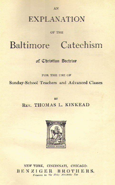 [Title Page] from Baltimore Catechism - 4 by T. Kinkead