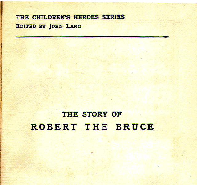 [Series Page] from The Story of Robert Bruce by Jeanie Lang