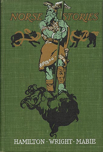 [Book Cover] from Norse Stories from the Eddas by H. W. Mabie
