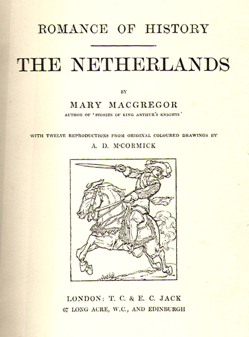 [Title Page] from The Netherlands by Mary Macgregor
