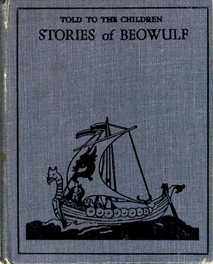 [Book Cover] from Stories of Beowulf  by H. E. Marshall