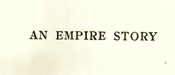 [Cover Page] from Our Empire Story by H. E. Marshall