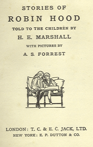 [Title Page] from Stories of Robin Hood by H. E. Marshall