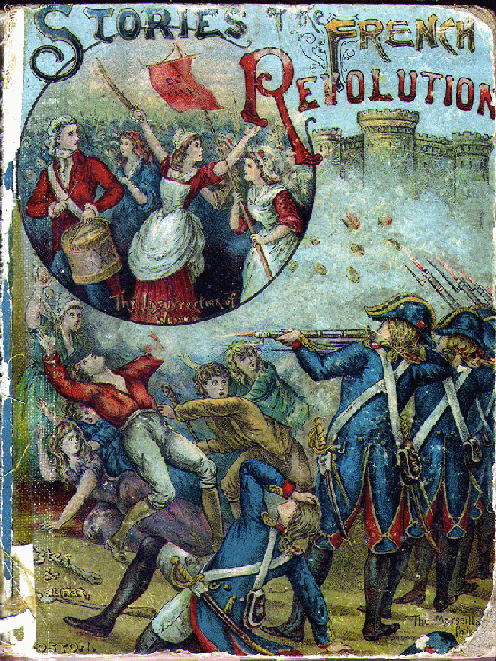 [Book Cover] from Stories of the French Revolution by Walter Montgomery