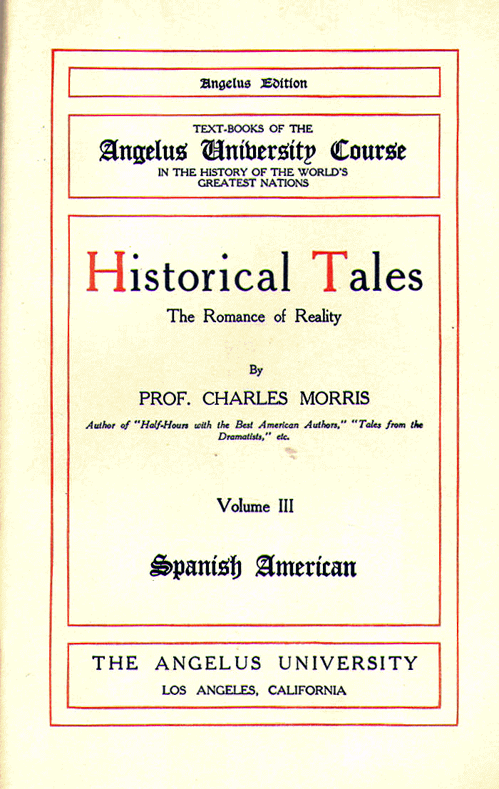 [Title Page] from Historical Tales - Spanish American by Charles Morris