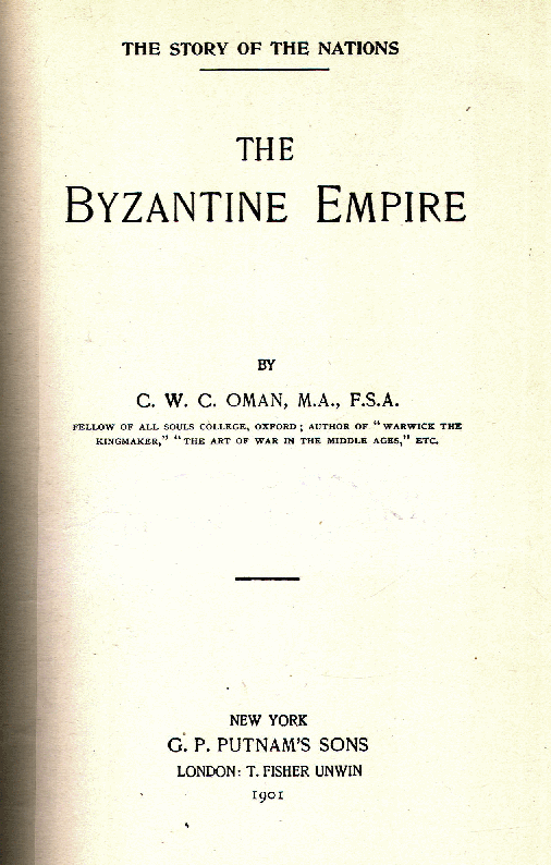 [Title Page] from The Byzantine Empire by C. W. C. Oman