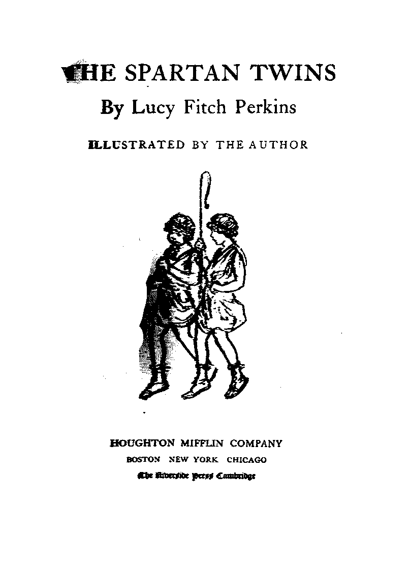 [Title Page] from Spartan Twins by Lucy F. Perkins