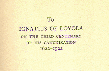 [Dedication] from Saint Ignatius of Loyola by John Pollen