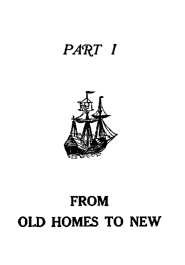 [Part I] from Stories of the Pilgrims by M. B. Pumphrey
