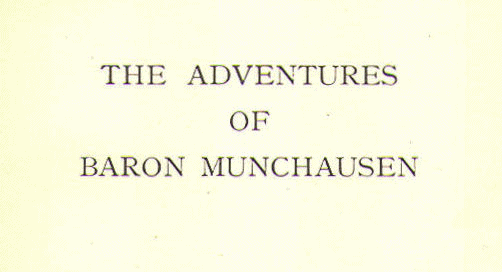 [Title] from Baron Munchausen by R. E. Raspe