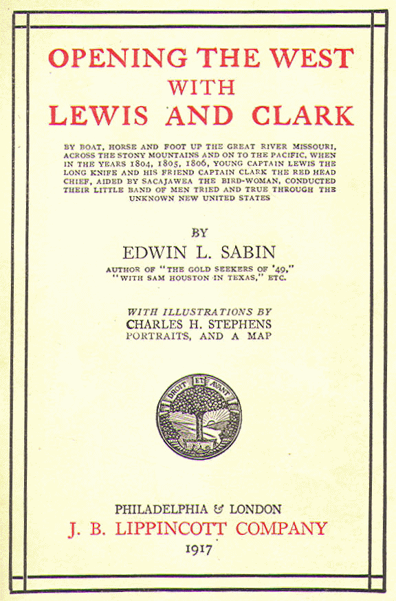 [Title Page] from With Lewis and Clark by Edwin Sabin