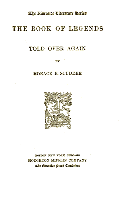 [Title Page] from Book of Legends by Horace Scudder