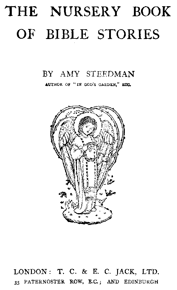 [Title Page] from Nursery Book of Bible Stories by Amy Steedman