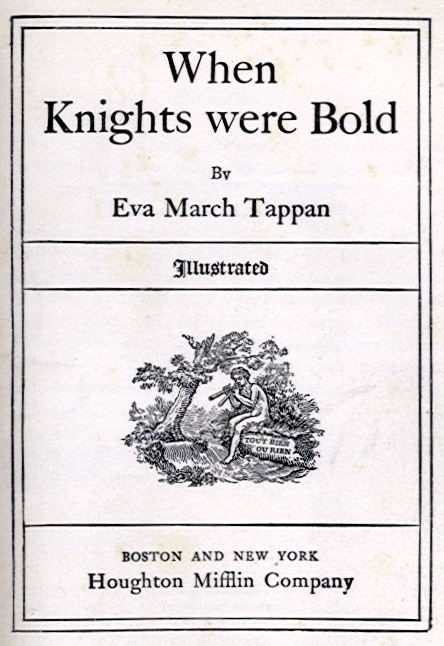 [Title Page] from When Knights were Bold by E. M. Tappan