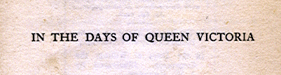 [Title] from Days of Queen Victoria by E. M. Tappan