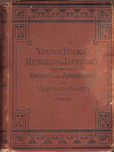 [Book Cover] from Adventures of Vasco da Gama by George Towle